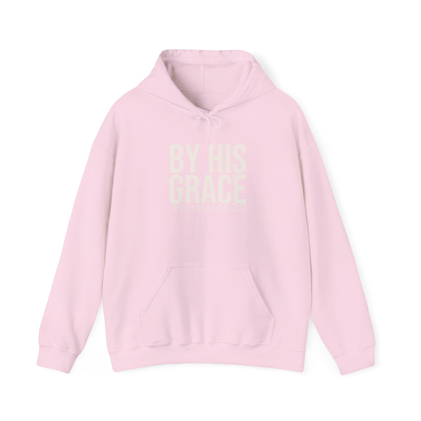 By His Grace — Ephesians 2:8 Hoodie