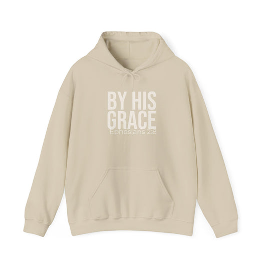 By His Grace — Ephesians 2:8 Hoodie