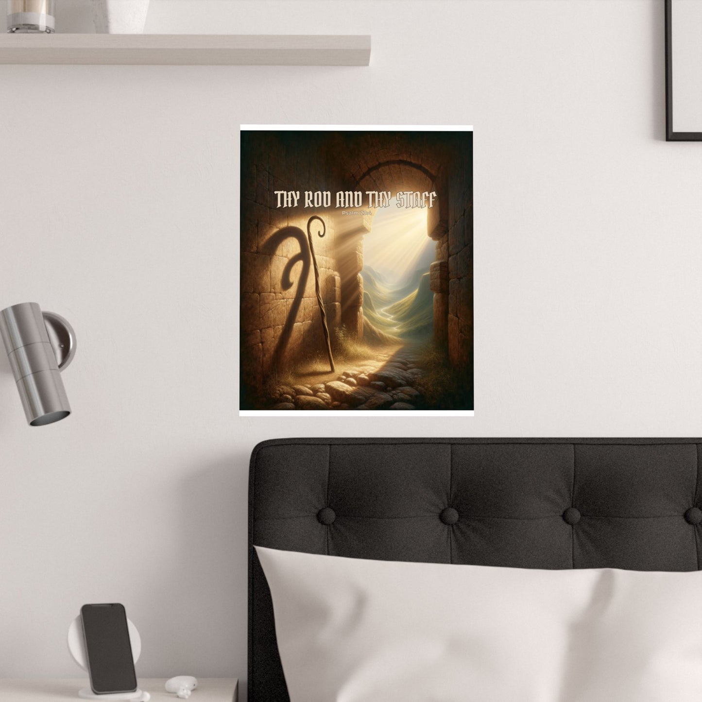 Thy Rod and Thy Staff — Psalm 23:4 Wall Poster