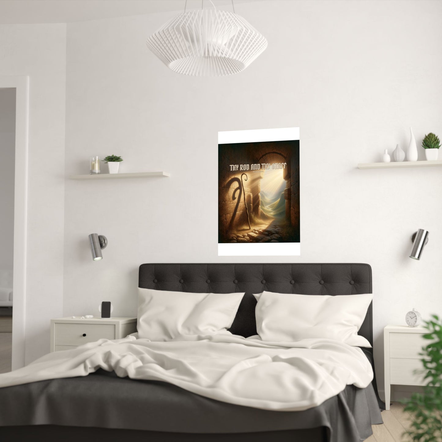Thy Rod and Thy Staff — Psalm 23:4 Wall Poster