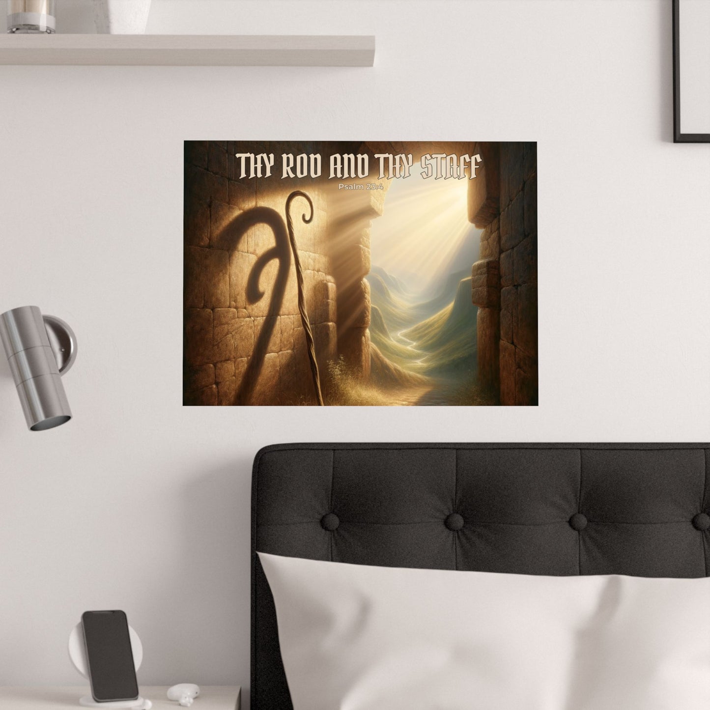 Thy Rod and Thy Staff — Psalm 23:4 Wall Poster