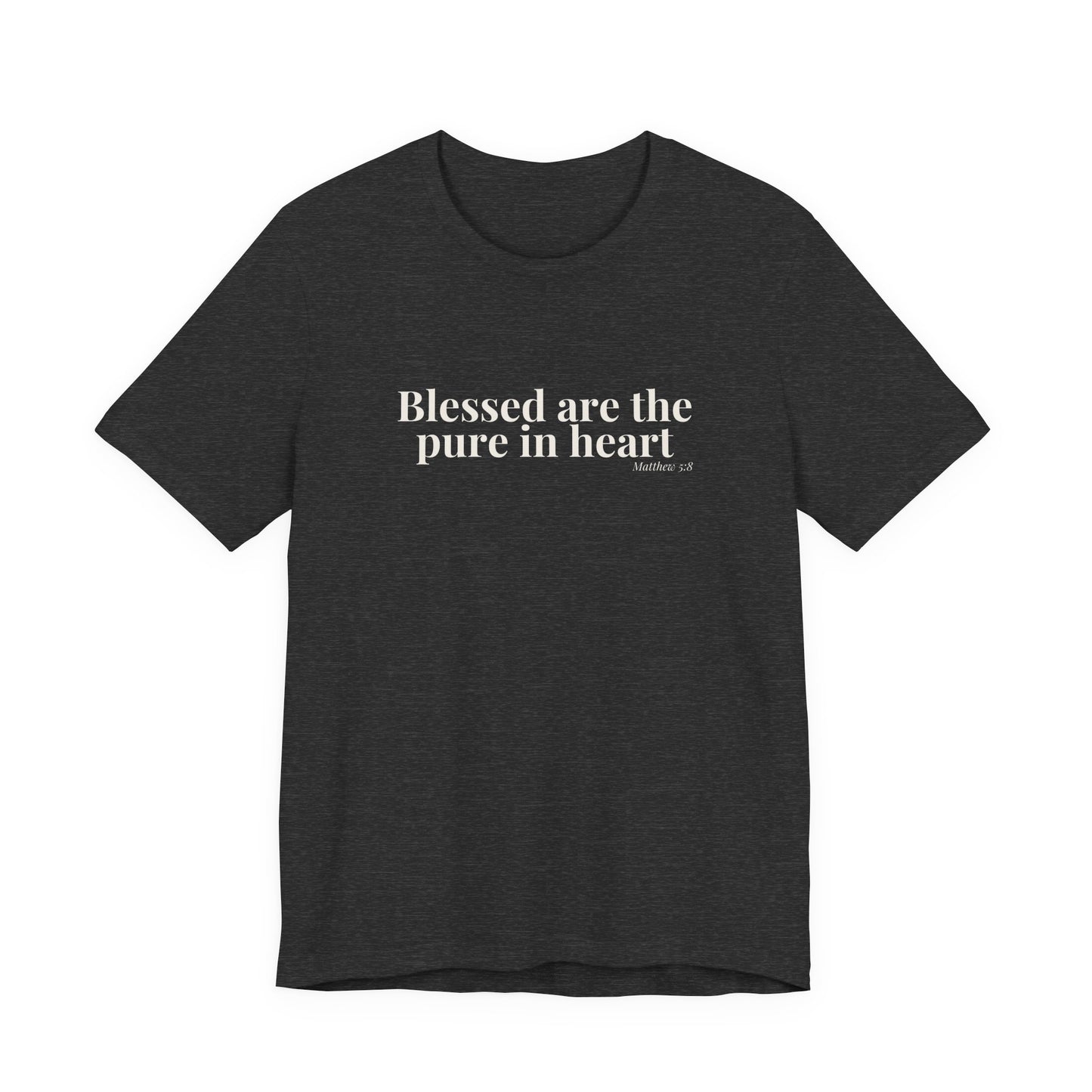Blessed Are the Pure in Heart — Matthew 5:8 Tee