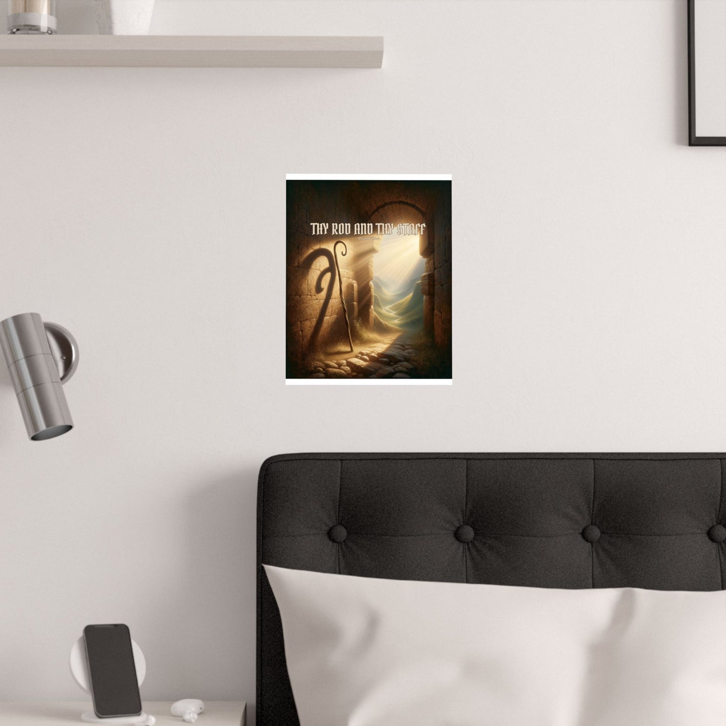 Thy Rod and Thy Staff — Psalm 23:4 Wall Poster