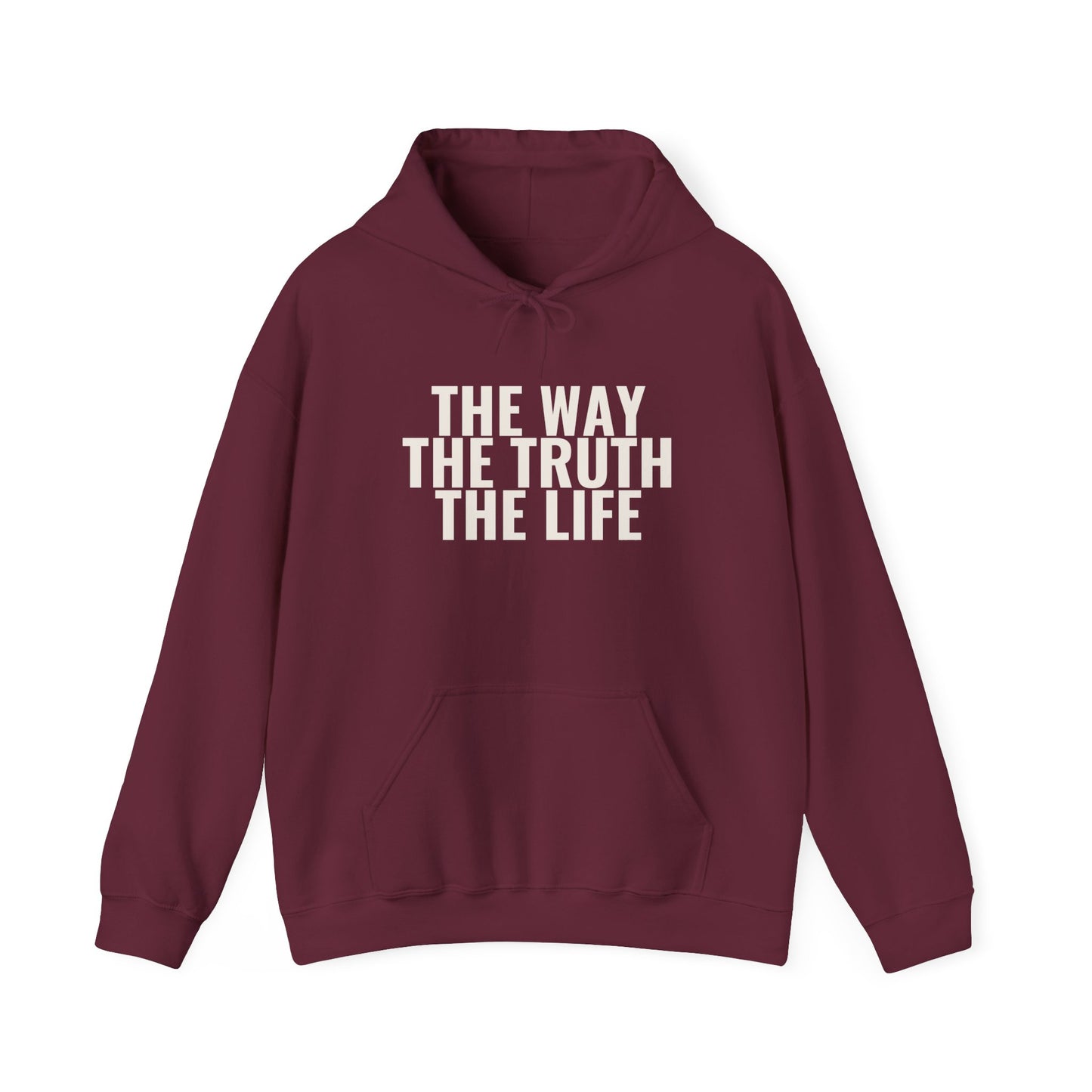 The Way The Truth The Life — John 14:6 Hoodie