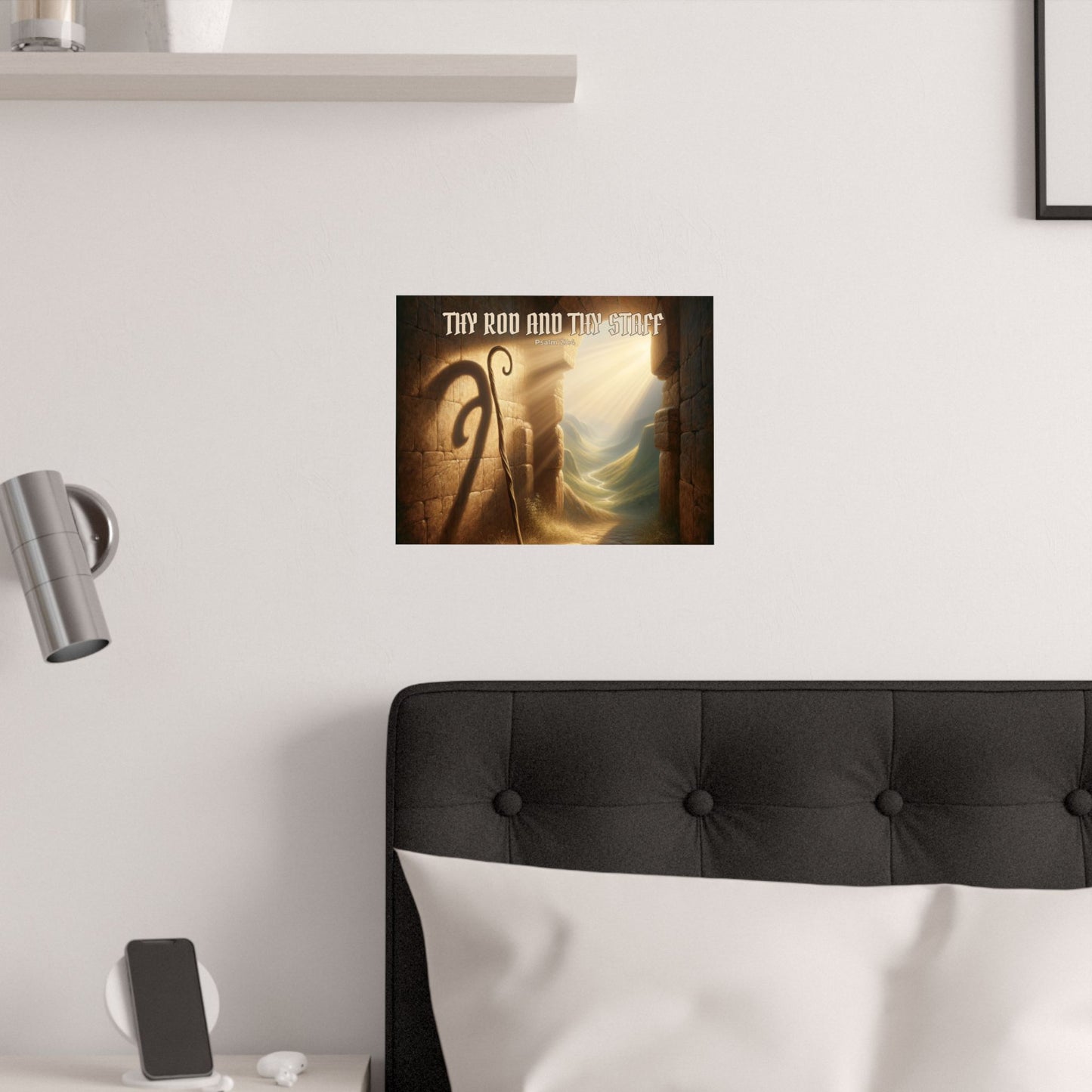 Thy Rod and Thy Staff — Psalm 23:4 Wall Poster
