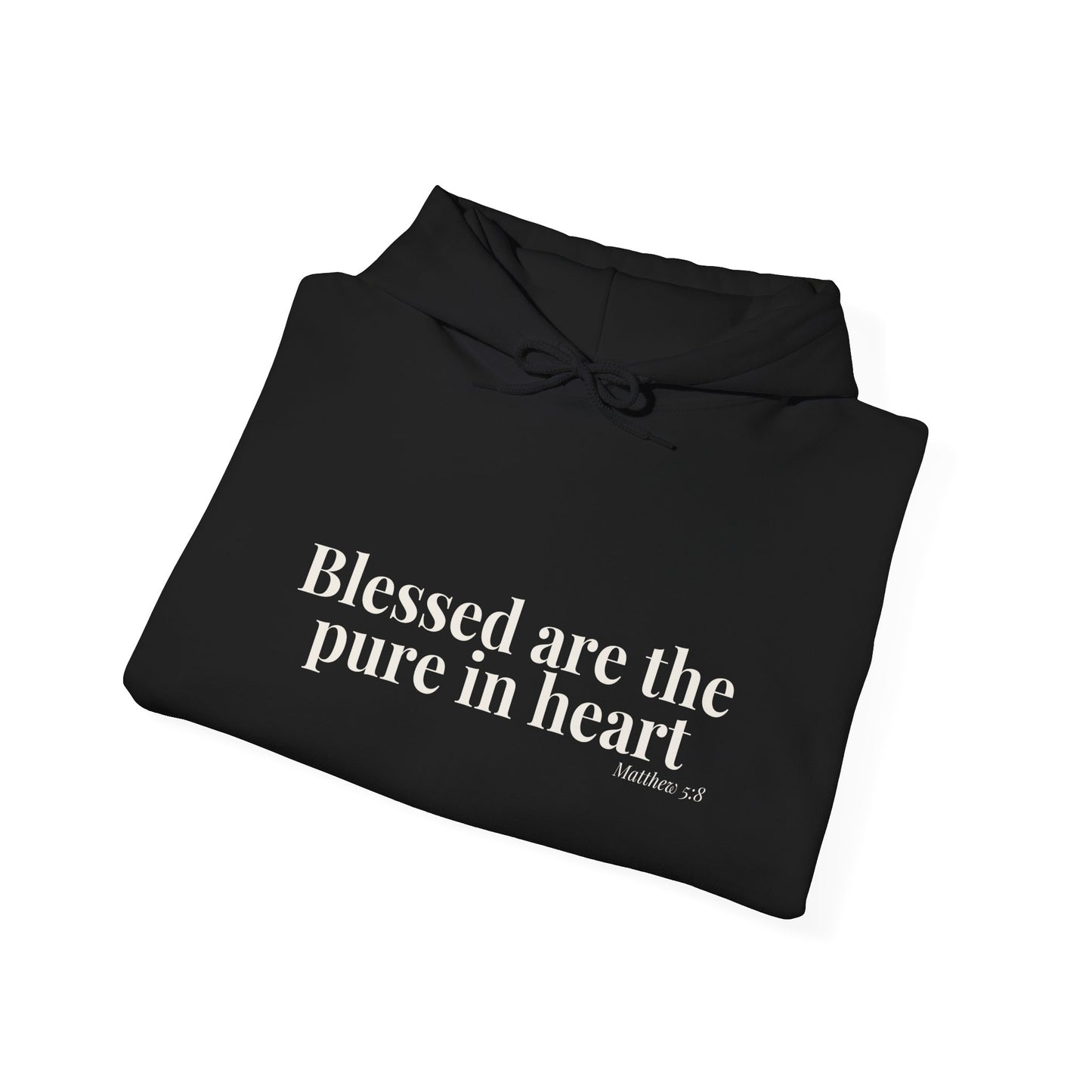 Blessed Are the Pure in Heart — Matthew 5:8 Hoodie